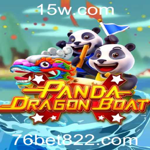 Descubra o Fascinante Mundo de PANDADRAGONBOAT com bet822